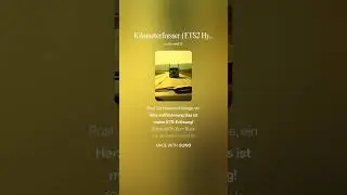 Kilometerfresser ETS2 Hymne