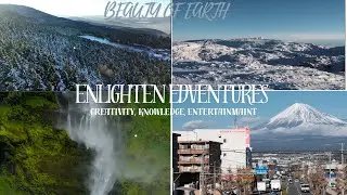 The Beauty of Earth-Amazing 5 Min Chinemetic View-HD | Journey | Earth | Enlighten Edventures