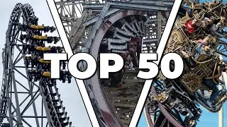 Top 50 Roller Coasters in the World (2023)