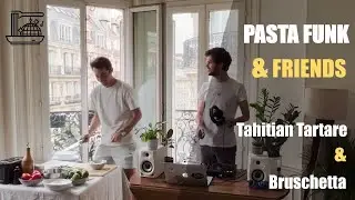Tahitian tartare & Bruschetta - Pasta Funk & Friends [DJ Set Trance - 150 BPM]