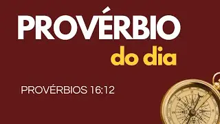 Proverbs 16:12 - Proverb of the Day