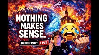 BKBC EP#23 (LIVESTREAM) 