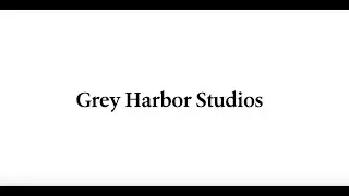 Grey Harbor Studios Video Reel 2019