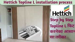Hettich Topline L sliding door fitting. Topline L double door kaise fit kare? topline l fittings.