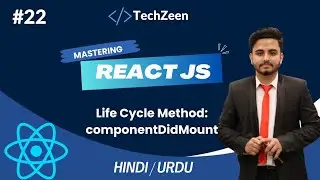 React JS Tutorial #22: Component Did Mount in React JS | Life Cycle Methods in React JS #reactjs