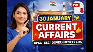 30 January Current affairs