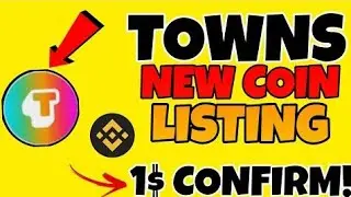 Towns airdrop | binance new listing update | towns coin | binance alpha airdrop | Towns Coin