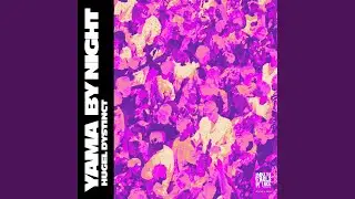 Yama By Night (Extended Mix)
