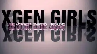 XGeN Girls Intro - By DeityDesigns