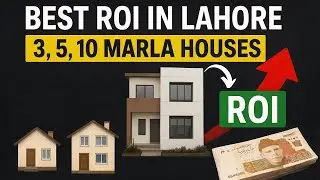 Best Return On Investment ( ROI ) in Lahore Real Estate | Latest Update