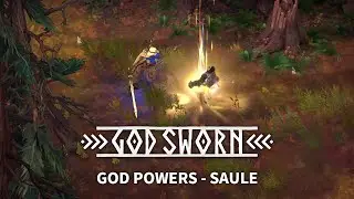 Godsworn | God powers - Saule