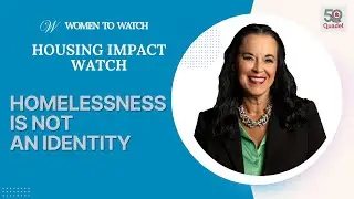 Homelessness is NOT an identity | Housing Impact Watch: Ep. 2