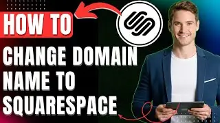 How to Change Domain Name in Squarespace, Add New Website URL Easily 2025