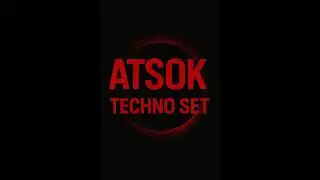 ATSOK - Crimson Void (techno set)