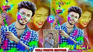 सबसे Best Holi Photo editing 2024 | kaise kare Holi Photo editing | Holi Photo editing full tutorial