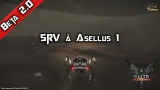 &Eacute;lite Dangerous: Horizons, SRV &agrave; Asellus 1
