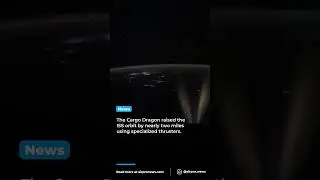 SpaceX Dragon Boosts ISS Orbit with Revolutionary Thruster Tech