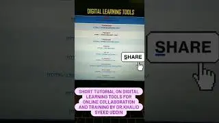 INFORMATIVE & INTERESTING TUTORIAL ON DIGITAL LEARNING TOOLS| By Dr.Khalid Syeed Uddin