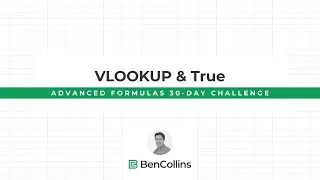 VLOOKUP Function with TRUE for Approximate Matching