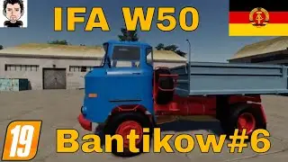 LS19 PS4 Bantikow Teil 6 der neue W50 ist da