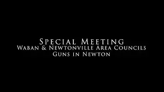 Guns in Newton - Special Meeting of Waban and Newtonville Area Councils