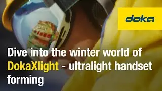 Dive into the winter world of DokaXlight - ultralight handset forming [EN]