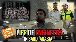 Life of engineer in Saudi Arabia | Life in Saudi Arabia | Saudi Vlogs