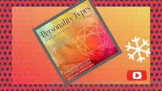 Personality Types: Using the Enneagram for Self-Discovery by Don Richard Riso, Russ Hudson
