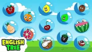 Fruit Bubbles Song | English Tree