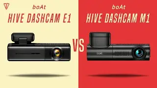 boAt Hive Dashcam E1 VS boAt Hive Dashcam M1