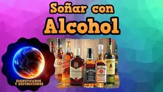 🔴 Que Significa So&ntilde;ar con Alcohol - Significado Sue&ntilde;o con Alcohol Que quiere decir So&ntilde;ar con Alcohol