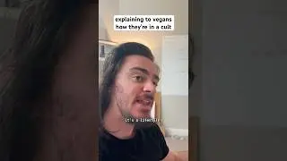 trying to explain to a vegan how they&rsquo;re in a cult #shorts #comedy #funny