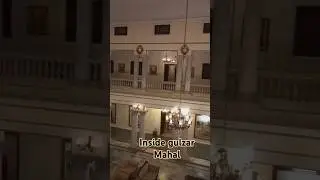 Visit gulzar Mahal night time