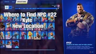 Where to Find Fortnite NPC #22 Kyle - New Location - The Chop Shop - Chapter 3 Season 3