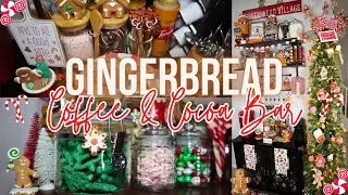 🎄Christmas 2023 Gingerbread Coffee & Cocoa Bar☕️ | Adorable Gingerbread Hot Cocoa Bar w/ Treat Ideas