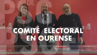 Comit&eacute; Electoral do PSdeG-PSOE en Ourense