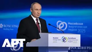 Full Speech | Putin Slams Western Elites for Refusing to Service Russian Energy Equipment | APT