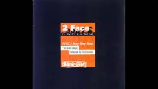 2 Face - NYC (Original)