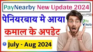 paynearby new update |paynearby face scan | paynearby upi cash withdrawal | paynearby | ay tech