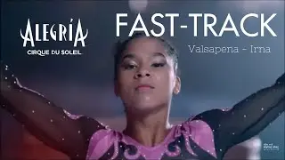 Fast-Track | Alegr&iacute;a by Cirque du Soleil - Music Video