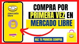 🟡COMO COMPRAR POR PRIMERA VEZ EN MERCADO LIBRE | PASO A PASO🛍️
