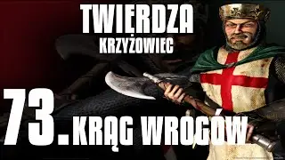 Twierdza Krzyżowiec Warchest: Misja 73 Krąg wroagów