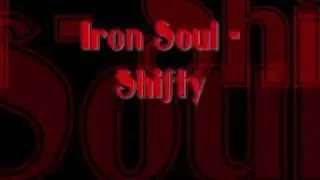 Iron Soul - Shifty (Instrumental)