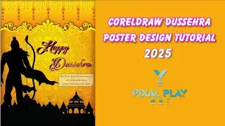 Dussehra Special Banner Design in CorelDRAW | CorelDRAW Tutorial