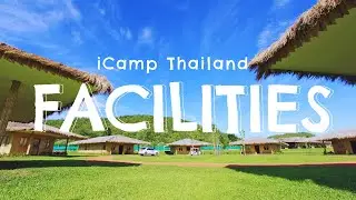 iCamp Thailand Facilities 2024