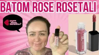 Resenha: Mini Batom Rose Rosetali Quem Disse Berenice | Lulu on The sky