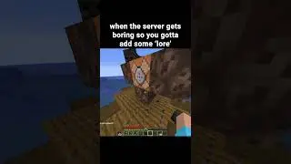 POV: adding LORE to the server 🙏💀