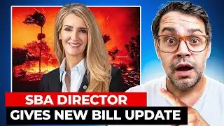 SBA Director Gives New Bill Update