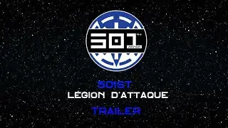 Trailer 501st Légion d'Attaque || Cosmos CloneWars RP