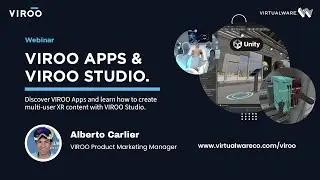 Webinar 2: VIROO Apps & VIROO Studio for Unity